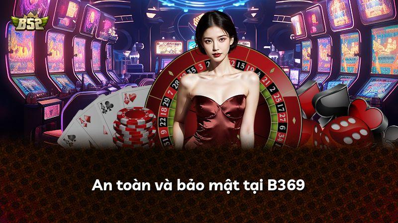 An toàn và bảo mật tại B369