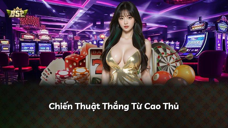 Chiến Thuật Thắng Từ Cao Thủ