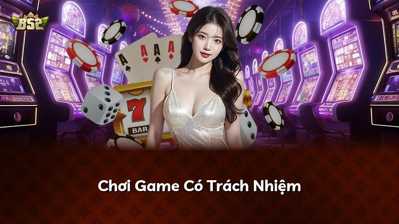 Chơi Game Có Trách Nhiệm