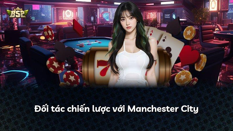 Đối tác chiến lược với Manchester City
