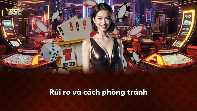 Rủi ro và cách phòng tránh